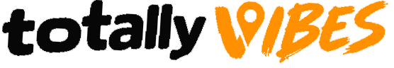 TotallyVibes
